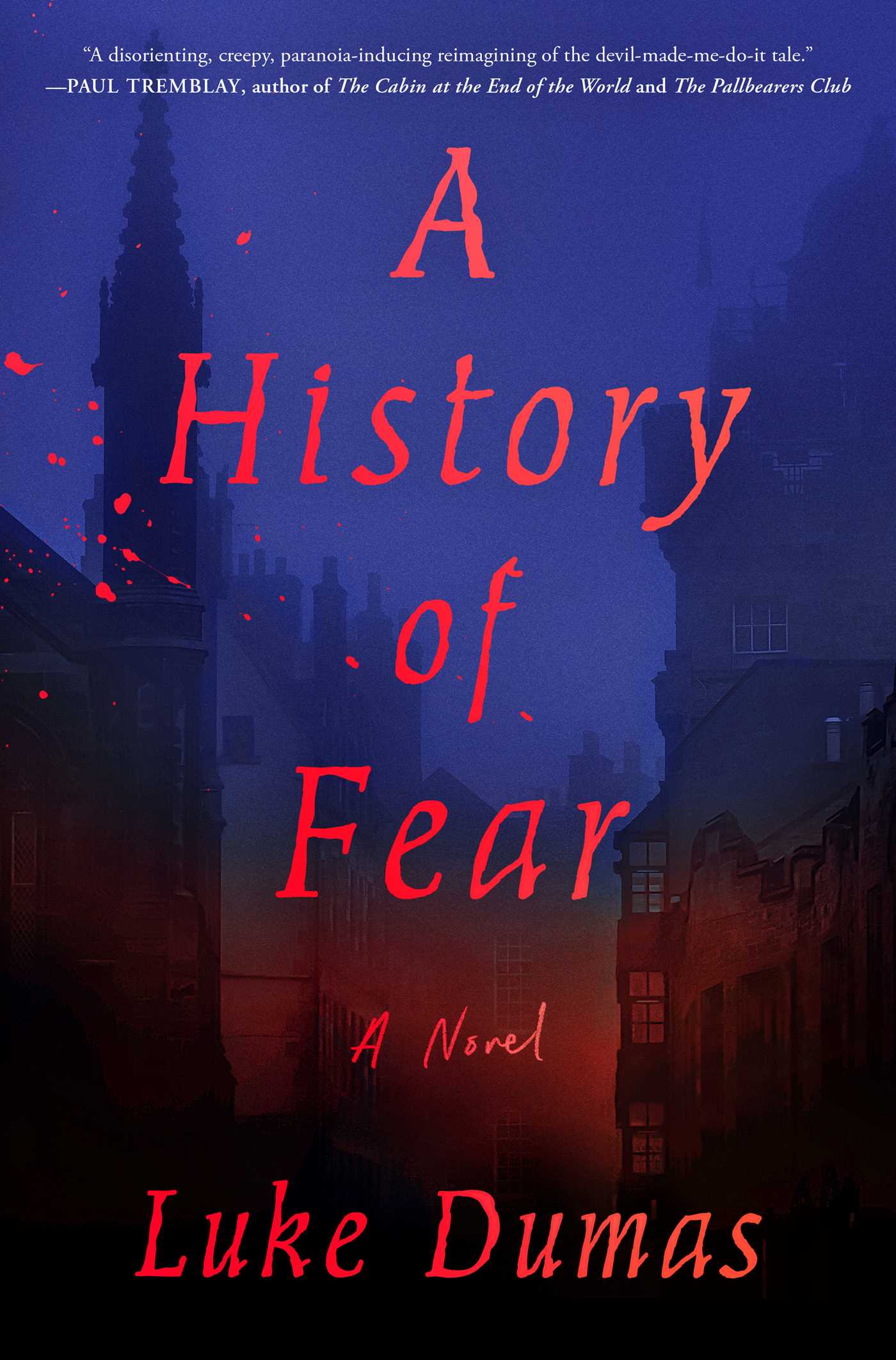 [EPUB] A History of Fear by Luke Dumas