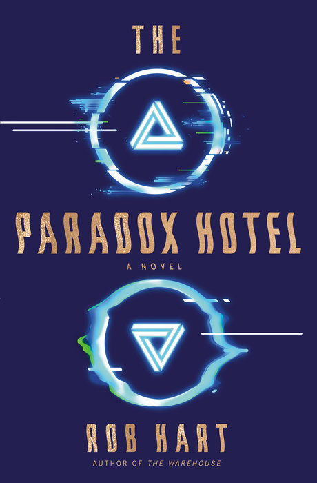 [EPUB] The Paradox Hotel by Rob Hart