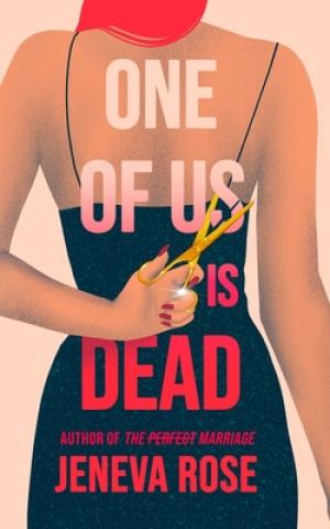 [EPUB] One of Us Is Dead by Jeneva Rose