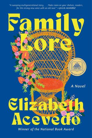 [EPUB] Family Lore by Elizabeth Acevedo