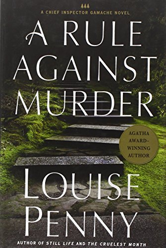 [EPUB] Chief Inspector Armand Gamache #4 A Rule Against Murder by Louise Penny