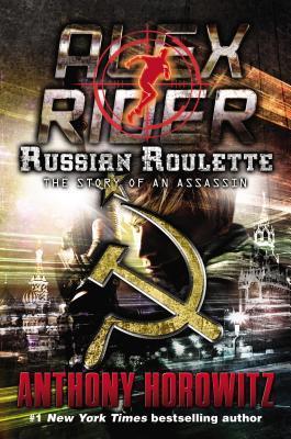 [EPUB] Alex Rider #10 Russian Roulette by Anthony Horowitz