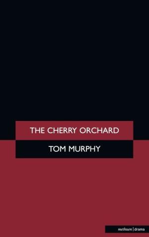 [EPUB] The Cherry Orchard by Anton Chekhov ,  Tom Murphy  (Translator)