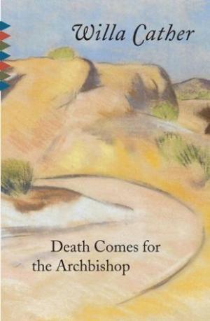 [EPUB] Death Comes for the Archbishop by Willa Cather