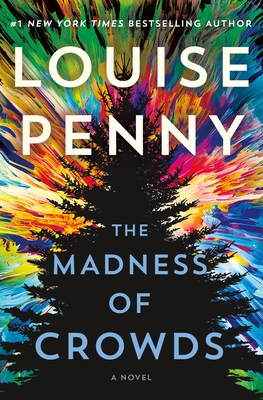 [EPUB] Chief Inspector Armand Gamache #17 The Madness of Crowds by Louise Penny