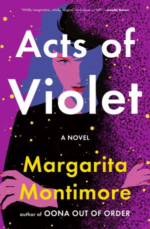 [EPUB] Acts of Violet by Margarita Montimore