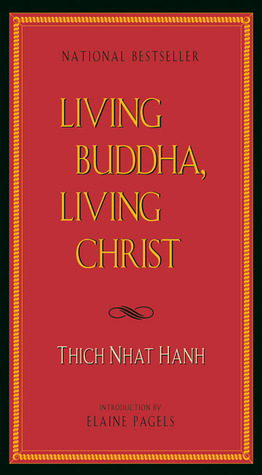 [EPUB] Living Buddha, Living Christ by Thich Nhat Hanh