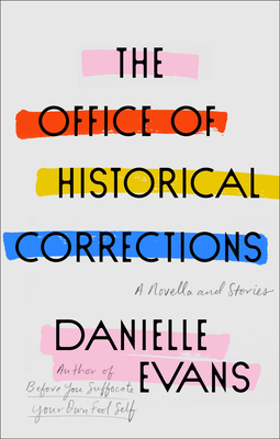 [EPUB] The Office of Historical Corrections by Danielle Evans