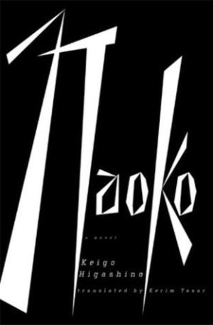 [EPUB] Naoko by Keigo Higashino ,  Kerim Yasar  (Translator)