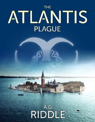 [EPUB] The Origin Mystery #2 The Atlantis Plague by A.G. Riddle