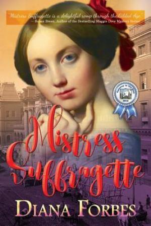 [EPUB] Mistress Suffragette by Diana Forbes