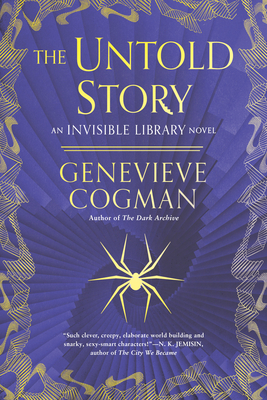 [EPUB] The Invisible Library #8 The Untold Story by Genevieve Cogman