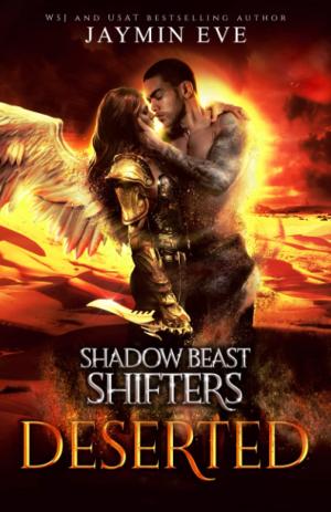 [EPUB] Shadow Beast Shifters #4 Deserted by Jaymin Eve