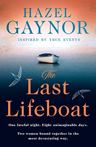 [EPUB] The Last Lifeboat by Hazel Gaynor