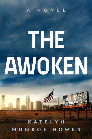 [EPUB] The Awoken by Katelyn Monroe Howes