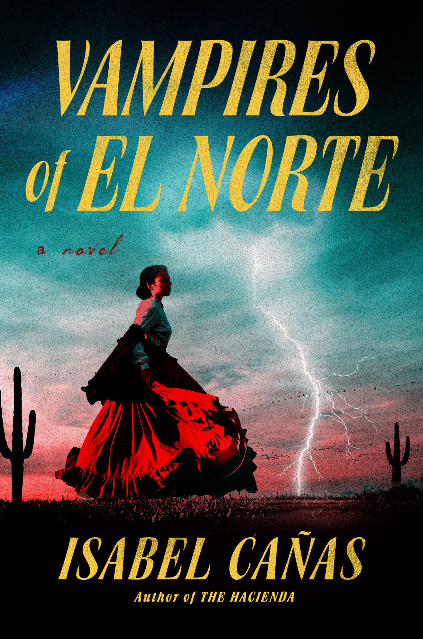 [EPUB] Vampires of El Norte by Isabel Cañas