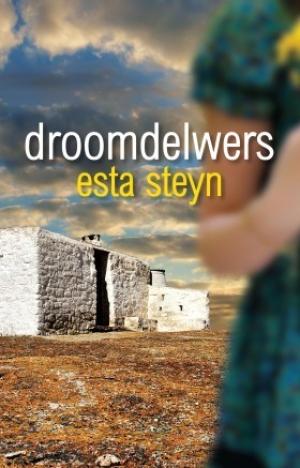 [EPUB] Droomdelwers by Esta Steyn