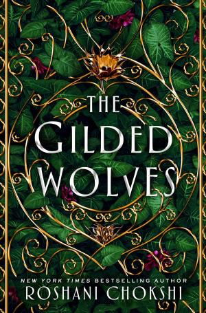 [EPUB] The Gilded Wolves #1 The Gilded Wolves by Roshani Chokshi