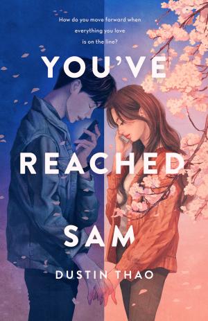 [EPUB] You've Reached Sam by Dustin Thao