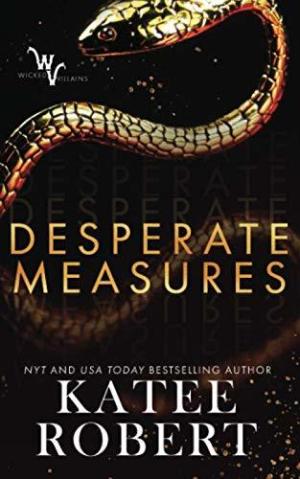 [EPUB] Wicked Villains #1 Desperate Measures by Katee Robert