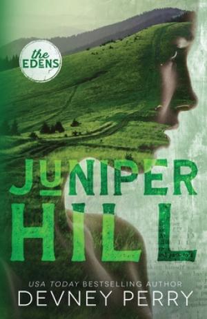 [EPUB] The Edens #2 Juniper Hill by Devney Perry