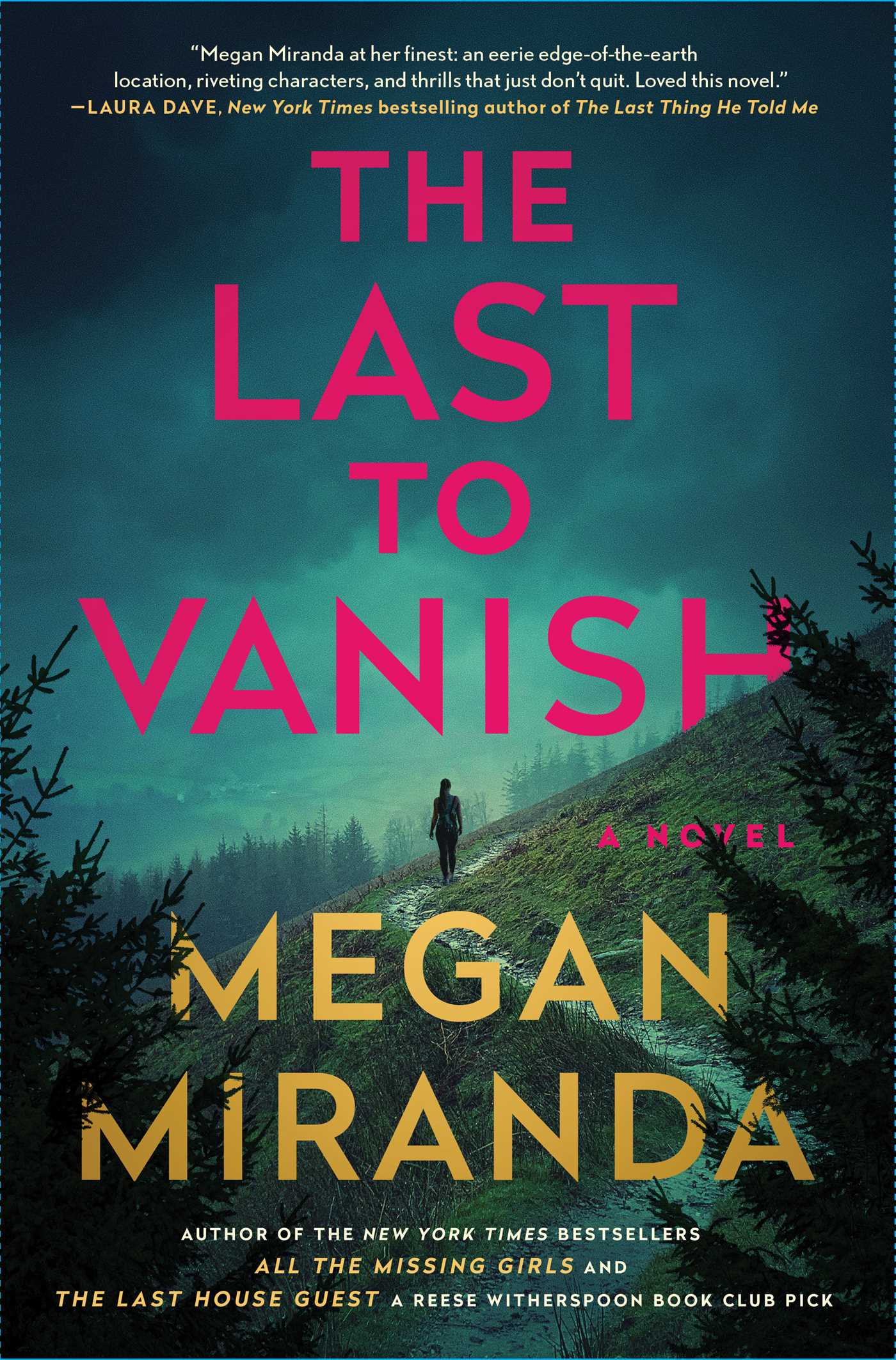 [EPUB] The Last to Vanish by Megan Miranda