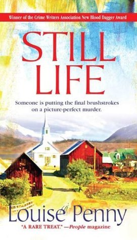 [EPUB] Chief Inspector Armand Gamache #1 Still Life by Louise Penny