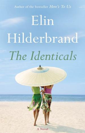 [EPUB] The Identicals by Elin Hilderbrand