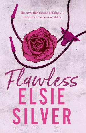 [EPUB] Chestnut Springs #1 Flawless by Elsie Silver