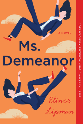 [EPUB] Ms. Demeanor by Elinor Lipman