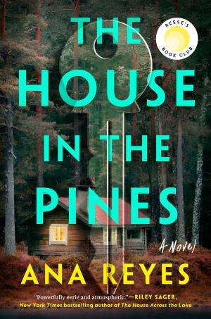 [EPUB] The House in the Pines by Ana Reyes