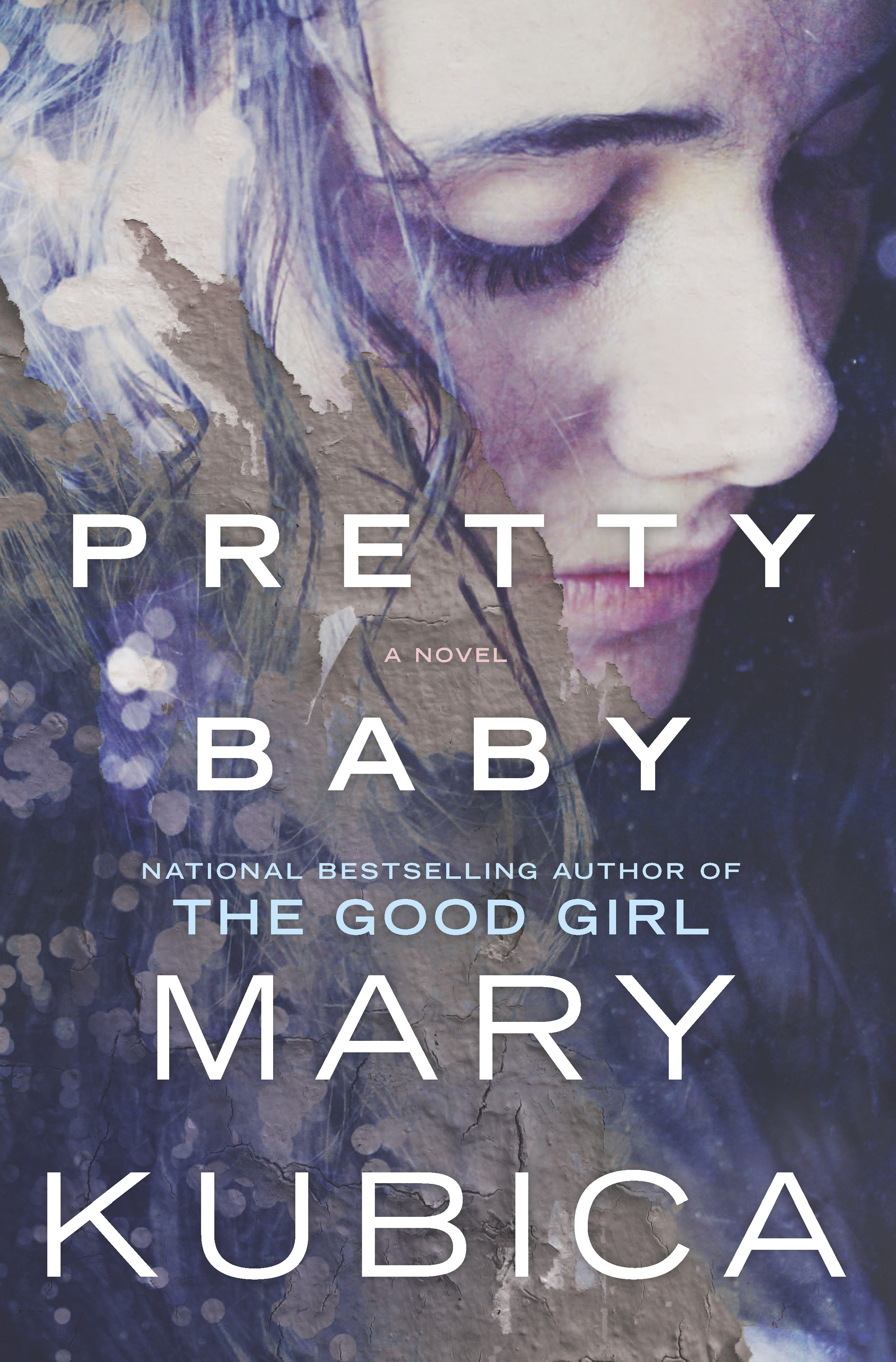 [EPUB] Pretty Baby by Mary Kubica