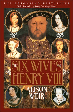 [EPUB] The Six Wives of Henry VIII by Alison Weir