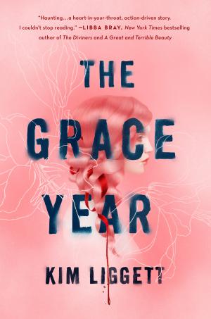 [EPUB] The Grace Year by Kim Liggett