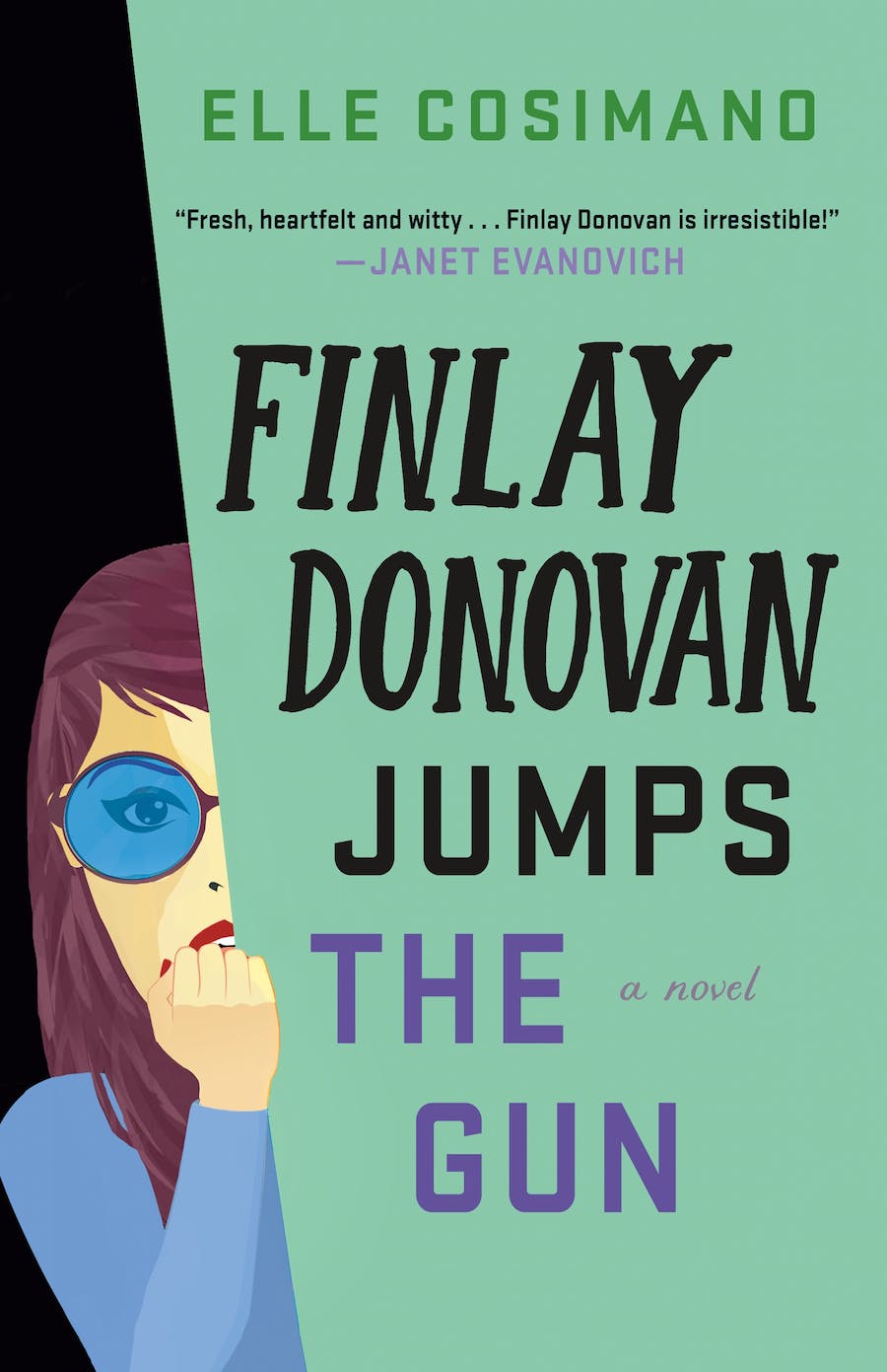 [EPUB] Finlay Donovan #3 Finlay Donovan Jumps the Gun by Elle Cosimano