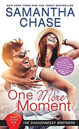 [EPUB] Band on the Run #3 One More Moment by Samantha Chase