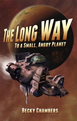 [EPUB] Wayfarers #1 The Long Way to a Small, Angry Planet by Becky Chambers