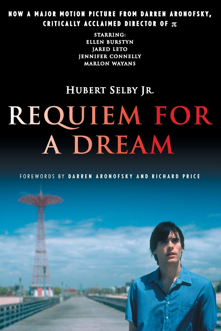 [EPUB] Requiem for a Dream by Hubert Selby Jr. ,  Darren Aronofsky  (Foreword) ,  Richard Price  (Foreword)