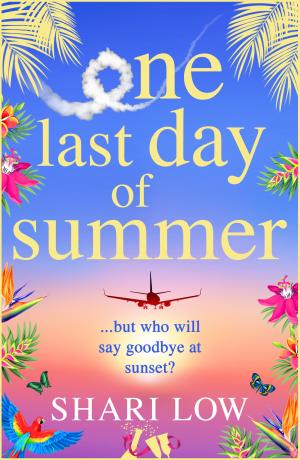 [EPUB] One Last Day of Summer by Shari Low