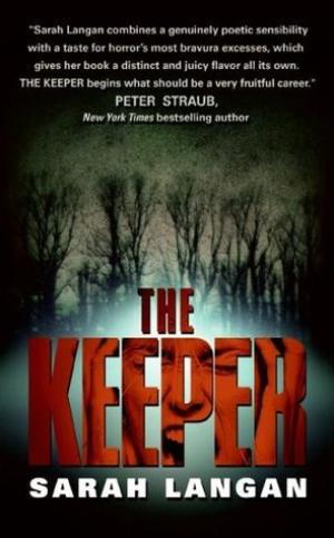 [EPUB] Keeper #1 The Keeper by Sarah Langan