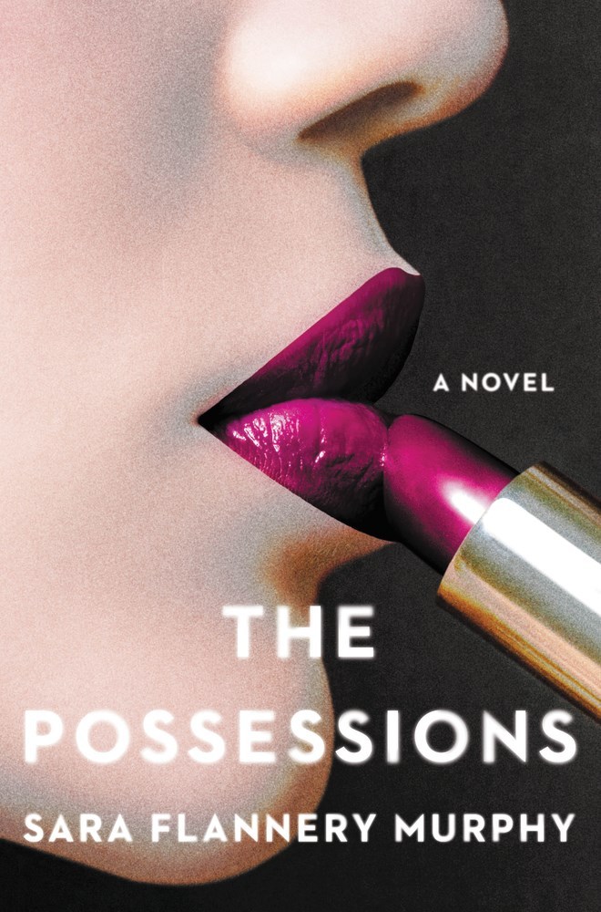 [EPUB] The Possessions by Sara Flannery Murphy