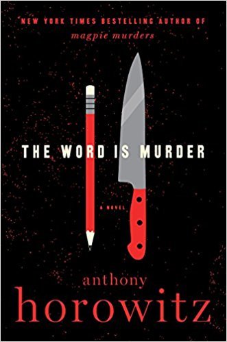 [EPUB] Hawthorne & Horowitz #1 The Word is Murder by Anthony Horowitz