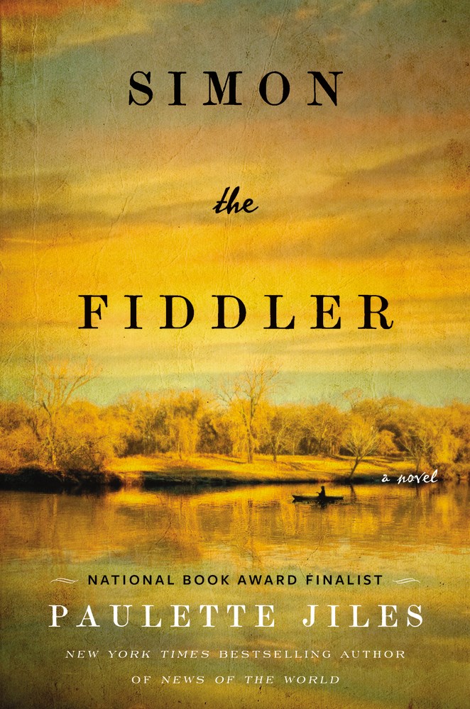 [EPUB] Simon the Fiddler by Paulette Jiles