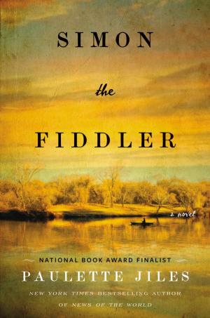 [EPUB] Simon the Fiddler by Paulette Jiles