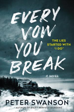 [EPUB] Every Vow You Break by Peter Swanson