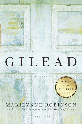 [EPUB] Gilead #1 Gilead by Marilynne Robinson