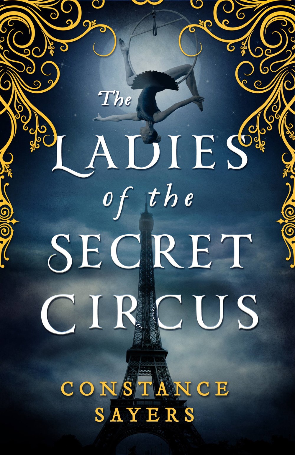 [EPUB] The Ladies of the Secret Circus by Constance Sayers