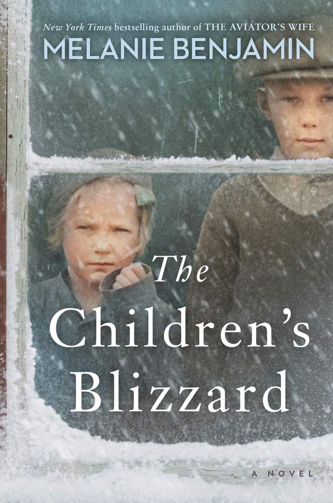 [EPUB] The Children's Blizzard by Melanie Benjamin