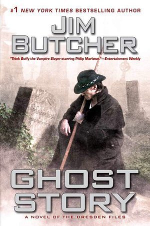 [EPUB] The Dresden Files #13 Ghost Story by Jim Butcher