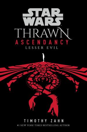 [EPUB] Star Wars: Thrawn Ascendancy #3 Lesser Evil by Timothy Zahn